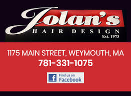 Here is our brief analysis of the reviews: Jolan S Hair Design Full Service Hair Salon Haircut Blow Dry Hairstyle Color Foil Weymouth Ma