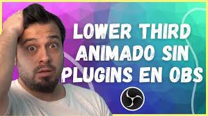 🎨 Lower thirds animado GRATIS SIN PLUGIN para OBS studio tutorial