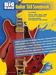 If playback doesn't begin shortly, try restarting your device. The Big Easy Guitar Tab Songbook The Big Easy Songbook Series Hal Leonard Online