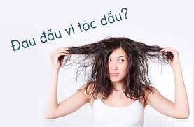 Bí quyết chăm sóc tóc dầu hiệu quả