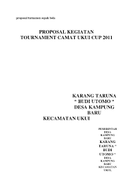 Contoh proposal ujian sekolah sd 2018; Proposal Turnamen Sepak Bola