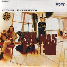 While enrolled, renée discovers a series of enigmas, most surrounding her school, her boyfriend. Six Was Nine Drop Dead Beautiful Lyrics Genius Lyrics