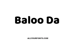 Here is the didot font that is the serif typeface. Baloo Da 2 Font Free Download All Your Fonts