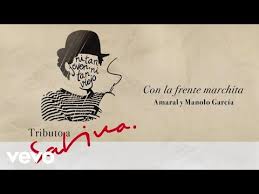 Amaral Manolo Garcia Con La Frente Marchita Youtube Serrat Canciones Manolo Garcia