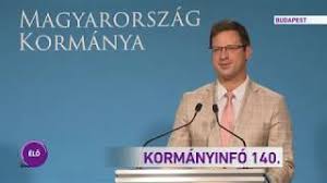 Gulyás gergely, a miniszterelnökséget vezető miniszter csütörtökön, a kormányinfó nevű tájékoztatóján számolt be a legfontosabb kormányzati. Kormanyinfo 140 Youtube