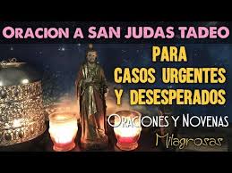 Muchos son los que te honran y te invocan en el mundo entero, como el patrón de los casos imposibles y de te prometo, bendito san judas tadeo, que siendo siempre conscientes de este gran favor que me alcanzarás, que siempre te. New Oracion Milagrosa A San Judas Tadeo Para Necesidades Urgentes Y Desesperadas