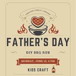 Father's Day BBQ Rub (12 and under)