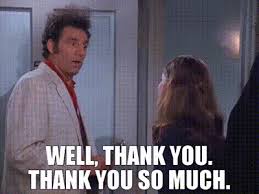 Al gore and george w. Yarn Well Thank You Thank You So Much Seinfeld 1989 S08e22 The Summer Of George Video Gifs By Quotes 16ed537e ç´