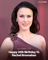 Happy Birthday to Rachel Brosnahan! 📸: Getty