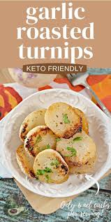 Keto Garlic Ranch Roasted Turnips Recipe Roasted Turnips Roast Turnip Recipe Turnip Recipes