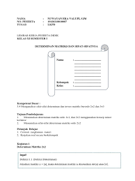 Banyak jenis matriks seperti transpose, invers, determinan dan operasi. Ppg Lkpd 1