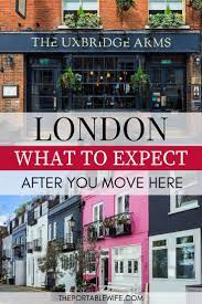 The First Year Living In London Is A Whirlwind From Unexpected Moving Abroad Challenges To Unusual London Life Quirks Travel Guide London London London Life