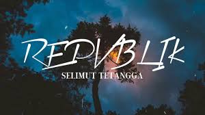 Meski ku tak selalu di sampingmu. Republik Selimuttetangga Madura Top Lagu Indonesia Selimut Tetangga Repvlik Youtube