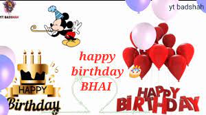 I am so lucky to have you as my brother and my best friend. Happy Birthday Bhai Status Happy Birthday Status Video Birthday Wishes Status Video Hb Bhai Youtube