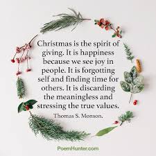 Christmas Is The Spirit Of Giving Without A Thought Of Getting It Is Happiness Because We See Joy In People Thoma Christmas Town Christmas Christmas Time