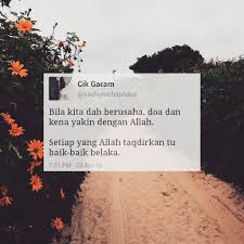 Setiap usaha apapun juga harus disertai dengan doa. Cikgaram Ø¯Ø± ØªÙˆÛŒÛŒØªØ± Bila Dah Usaha Kena Doa Dan Yakin Dengan Allah Tawakal Http T Co Gzwshv14vo