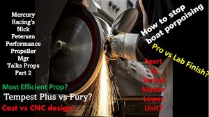 Up to 55% off + more for boat propeller warehouse's sale items. Boat Props Tips Tricks With Nick Petersen The Performance Propeller Manager At Mercury Racing Youtube