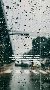 Akhirnya, itu jadi teguran dari allah. Pin By Tasyaa Khairunnisa On Quotes Quotes Rindu Quotes Indonesia Rain Quotes