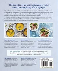 The Anti Inflammatory Diet One Pot Cookbook 100 Easy All In