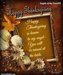 We did not find results for: Happy Thanksgiving In Heaven Happy Thanksgiving Quotes Happy Anniversary To My Husband Mom In Heaven