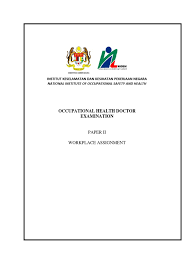 National institute of occupational safety and health lot 1, jalan 15/1, section 15, 43650 bandar baru bangi, selangor, malaysia tel: Ohd Wpa Occupational Safety And Health Safety