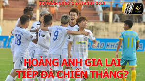 Sân vận động plei cu. Dá»± Ä'oan Káº¿t Quáº£ Vong 2 V League 2019 Hoang Anh Gia Lai Tiáº¿p Ä'a Chiáº¿n Tháº¯ng Ttvh Online