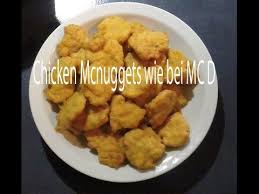 Chicken Nuggets Selbst Gemacht Mc Donalds Youtube Chicken Nuggets Chicken Nuggets Selber Machen Mcdonalds Rezepte