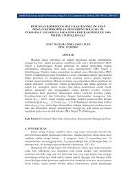 Berikut ini adalah yang bukan tujuan umum menggiring bola. Http Download Garuda Ristekdikti Go Id Article Php Article 1024495 Val 15668 Title Hubungan 20koordinasi 20mata Kaki 20dan 20kelincahan 20dengan 20keterampilan 20menggiring 20bola 20dalam 20permainan 20 20sepakbola 20pada 20siswa 20ekstrakurikuler 20 20sma 20negeri 202 20lubuklinggau