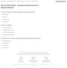 Instantly play online for free, no downloading needed! Quiz Worksheet Database Administrator S Responsibilities Study Com