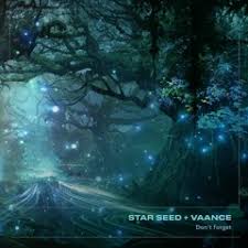 Stream Vaance Listen To Star Seed Vaance Don T Forget Playlist Online For Free On Soundcloud