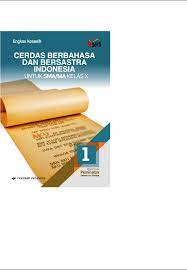 Soal pts genap bahasa indonesia kelas x. Buku Bahasa Indonesia Kelas 10 Pdf Masnurul