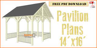 It's all in those little handmade details! Pavilion Plans 14x16 Diy Free Outdoor Projects Construct101