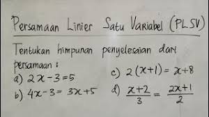 Soal cerita plsv soal cerita plsv. Persamaan Linier Satu Variabel Plsv Youtube