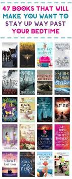 47 Books That Will Keep You Reading Past Your Bedtime All Summer Long Books Summer Reading Lists Reading Lists