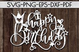 Tons of free christmas tags & labels to put on gifts & presents this holiday season! Happy Birthday Svg Cutting File Birthday Gift Papercut Pdf 167221 Paper Cutting Design Bundles