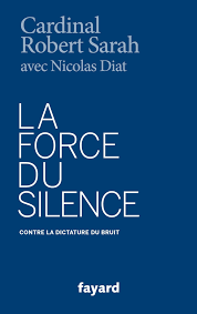 J'aurais compris un ouvrage signé la publication du livre des profondeurs de nos coeurs rend complètement visible la crise amorcée par la. La Force Du Silence Contre La Dictature Du Bruit Robert Sarah Nicolas Diat Amazon De Bucher