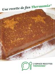 Trianon Recette Recette Thermomix Dessert Recette Gateau Thermomix