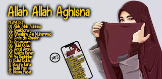 Backsound musik islami sedih تحميل واستماع mp3 mp4 Allah Allah Aghisna Mp3 For Android Apk Download
