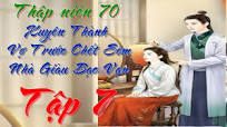 Tập 7 - Thập Niên 70: Xuyên Thành Vợ Trước Chết Sớm Của Nhà Giàu Bạc Vạn -  Xuyên Không- Điền Văn
