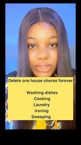If you are to delete one house chores forever. What will it be? Washing  dishes Cooking laundry ironing dishes