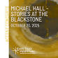 Michael Hall - Stories at the Blackstone — EAR event image