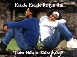 What is the tag line of the movie kuch kuch hota hai? Kuch Kuch Hota Hai By Thereshma On Deviantart