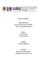 Universiti sains malaysia (abbreviated as usm) is a public research university in malaysia. Kertas Kerja Hari Oreintasi 2 1