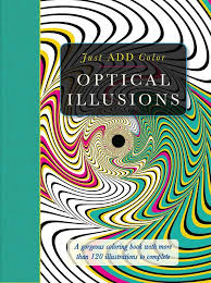 Mathematically precise 2d squares, circles, triangles, and star shapes; Amazon Com Optical Illusions A Gorgeous Coloring Book With More Than 120 Illustrations To Complete Just Add Color 9781438006123 Carlton Publishing Group Books