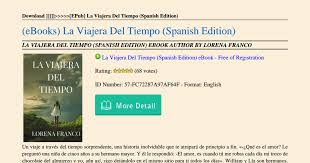 (spanish edition) by lorena franco. La Viajera Del Tiempo Spanish Edition Pdf Google Drive