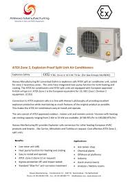 A split system air conditioner is a great option for keeping your home cool and comfortable in the these units are also quieter, easier to install, and more energy efficient than central air conditioning. Atex Zone 2 Split Unit Air Conditioners Atexxo Manufacturing B V Pdf Catalogs Technical Documentation Brochure