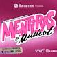 Mentiras el Musical. event in Mexico City