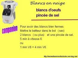 Blancs En Neige Au Companion Recette Companion Moulinex Recette Recette Companion