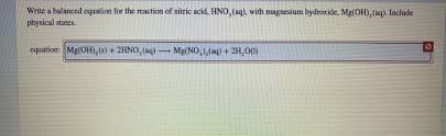 To reestablish equilibrium equation b therefore shifts to. Write A Balanced Equation For The Reaction Of Nitric Chegg Com