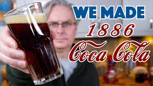 We Made 1886 Coca Cola Recipe Youtube